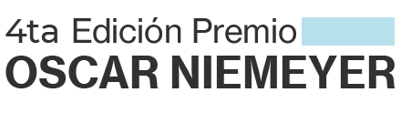 4ta Edición - Premio Osca Niemeyer